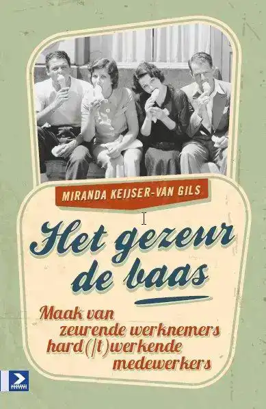 HET GEZEUR DE BAAS