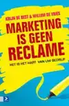 MARKETING IS GEEN RECLAME