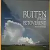 BUITENGEWOON BETOVEREND WEER IN BEELD
