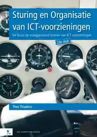 STURING EN ORGANISATIE VAN ICT-VOORZIENINGEN