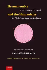 HERMENEUTICS AND THE HUMANITIES / HERMENEUTIK UND GEISTESWIS