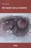 DE HAND VAN JE TEDERTE