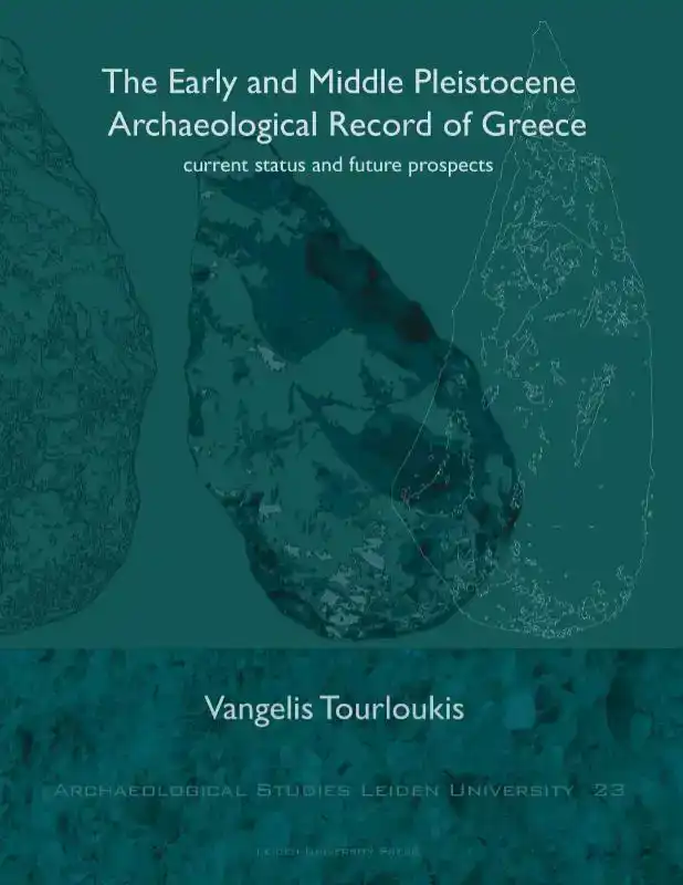 THE EARLY AND MIDDLE PLEISTOCENE ARCHAEOLOGICAL RECORD OF GR