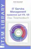 IT SERVICE MANAGEMENT BASIEREND AUF ITIL V3