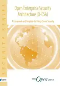 OPEN ENTERPRISE SECURITY ARCHITECTURE (O-ESA)