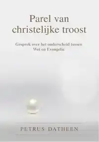 PAREL VAN CHRISTELIJKE TROOST