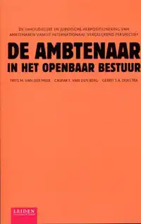 DE AMBTENAAR IN HET OPENBAAR BESTUUR