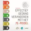 EFFECTIEF GEDRAG VERANDEREN MET HET 7E-MODEL