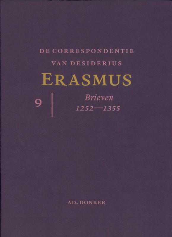 DE CORRESPONDENTIE VAN DESIDERIUS ERASMUS