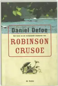 HET LEVEN EN DE VERRASSENDE AVONTUREN VAN ROBINSON CRUSOE