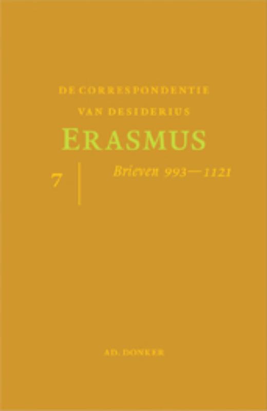 DE CORRESPONDENTIE VAN DESIDERIUS ERASMUS 7
