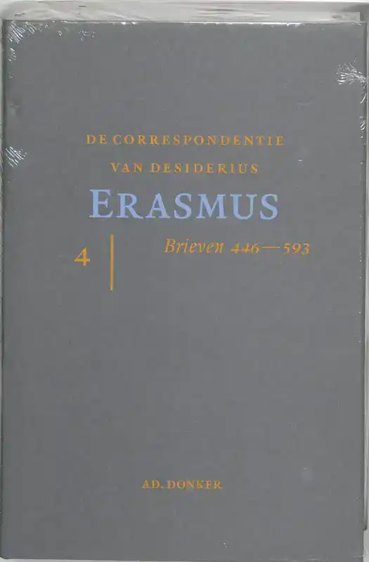 DE CORRESPONDENTIE VAN DESIDERIUS ERASMUS IV