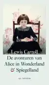 DE AVONTUREN VAN ALICE IN WONDERLAND EN SPIEGELLAND