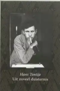 UIT ZOVEEL DUISTERNIS