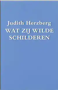 WAT ZIJ WILDE SCHILDEREN