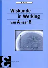 WISKUNDE IN WERKING