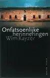 ONFATSOENLIJKE HERINNERINGEN