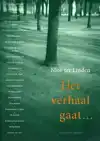 HET VERHAAL GAAT ...