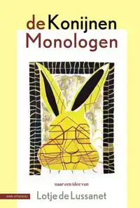 DE KONIJNEN MONOLOGEN