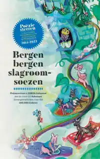 BERGEN BERGEN SLAGROOMSOEZEN - 5 JAAR GOUDEN POEZIEMEDAILLE