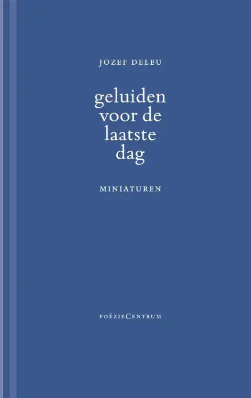 GELUIDEN VOOR DE LAATSTE DAG