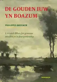 DE GOUDEN IUW YN BOAZUM