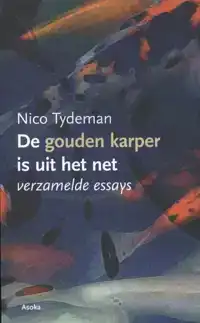 DE GOUDEN KARPER IS UIT HET NET