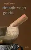 MEDITATIE ZONDER GEHEIM