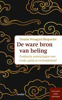 DE WARE BRON VAN HELING