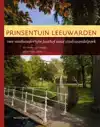 PRINSENTUIN LEEUWARDEN