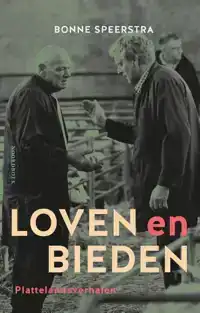 LOVEN EN BIEDEN