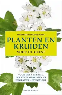 PLANTEN EN KRUIDEN VOOR DE GEEST