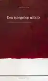 EEN SPIEGEL OP UITKIJK