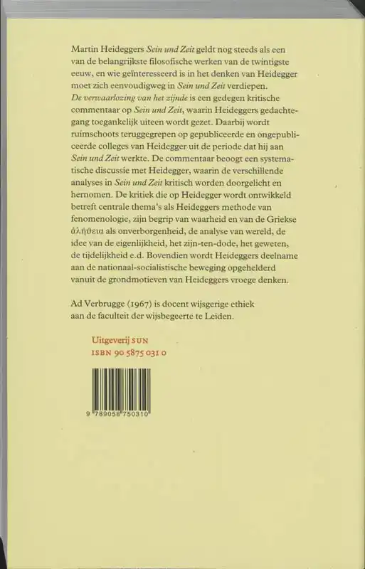 DE VERWAARLOZING VAN HET ZIJNDE