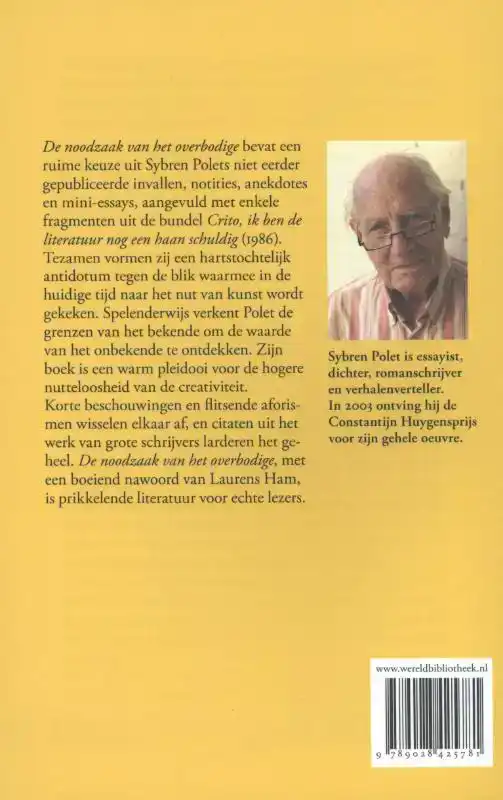 DE NOODZAAK VAN HET OVERBODIGE