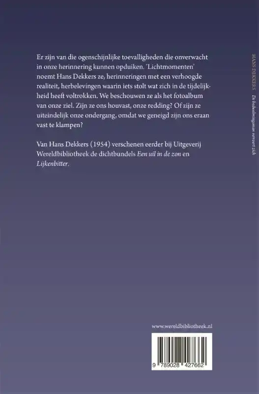 DE BEDWELMINGSMAN VERROERT ZICH