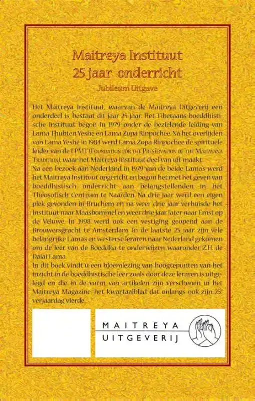 MAITREYA INSTITUUT 25 JAAR ONDERRICHT