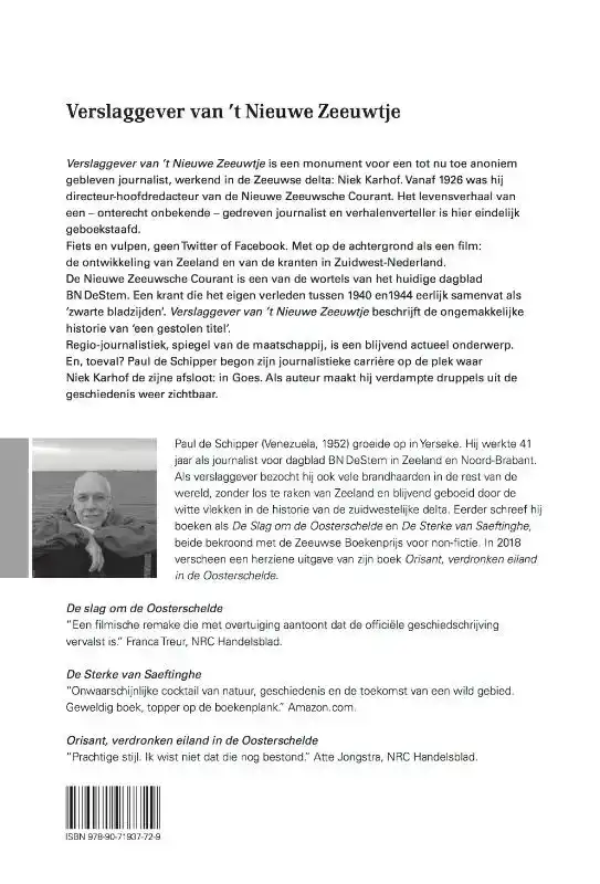 VERSLAGGEVER VAN 'T NIEUWE ZEEUWTJE