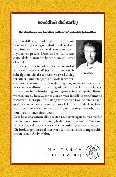 BOEDDHA'S DICHTERBIJ