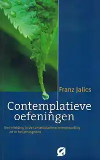 CONTEMPLATIEVE OEFENINGEN