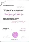 WELKOM IN NEDERLAND MEEST GEBR. WERKWOORD