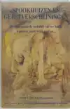 SPOOKHUIZEN EN GEESTVERSCHIJNINGEN