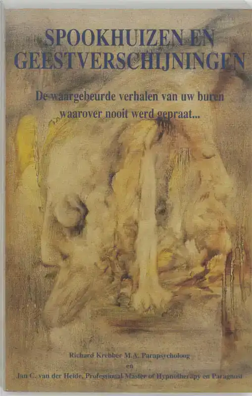 SPOOKHUIZEN EN GEESTVERSCHIJNINGEN