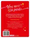 VOUS AVEZ LA PAROLE