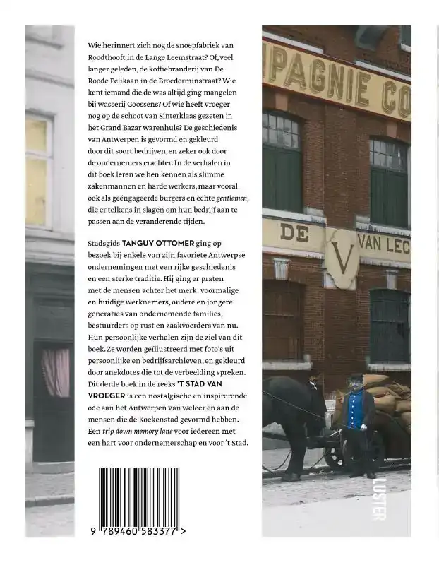 ONDERNEMEN IN 'T STAD VAN VROEGER