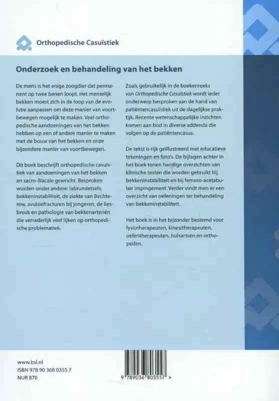 ONDERZOEK EN BEHANDELING VAN HET BEKKEN