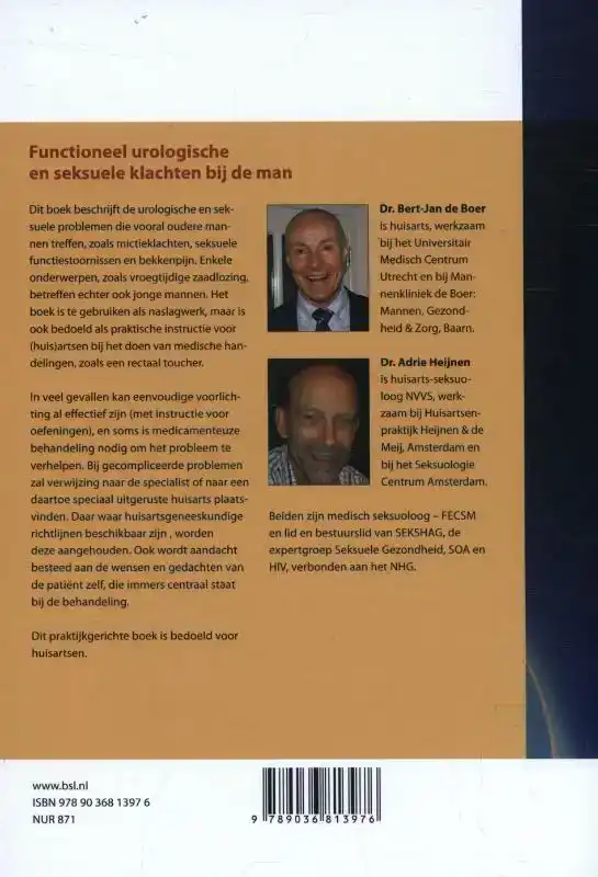 FUNCTIONEEL UROLOGISCHE EN SEKSUELE KLACHTEN BIJ DE MAN
