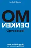 OMDENKEN - OPVOEDSPEL
