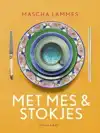 MET MES & STOKJES
