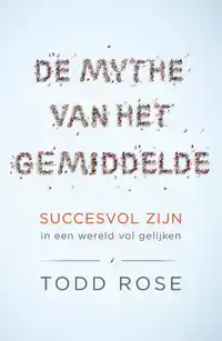 DE MYTHE VAN HET GEMIDDELDE